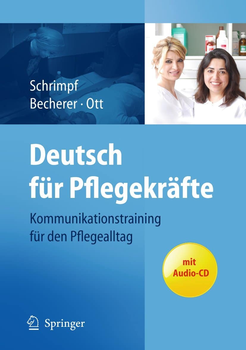 Deutsch für Pflegekräfte ( PDF + CD)