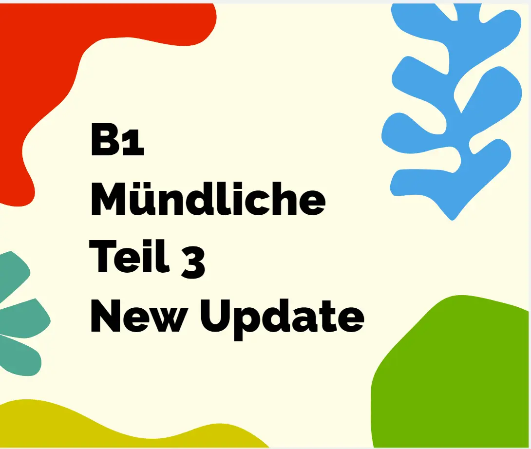 B1 Mündliche Teil 3 ( Vorbereitung PDF )