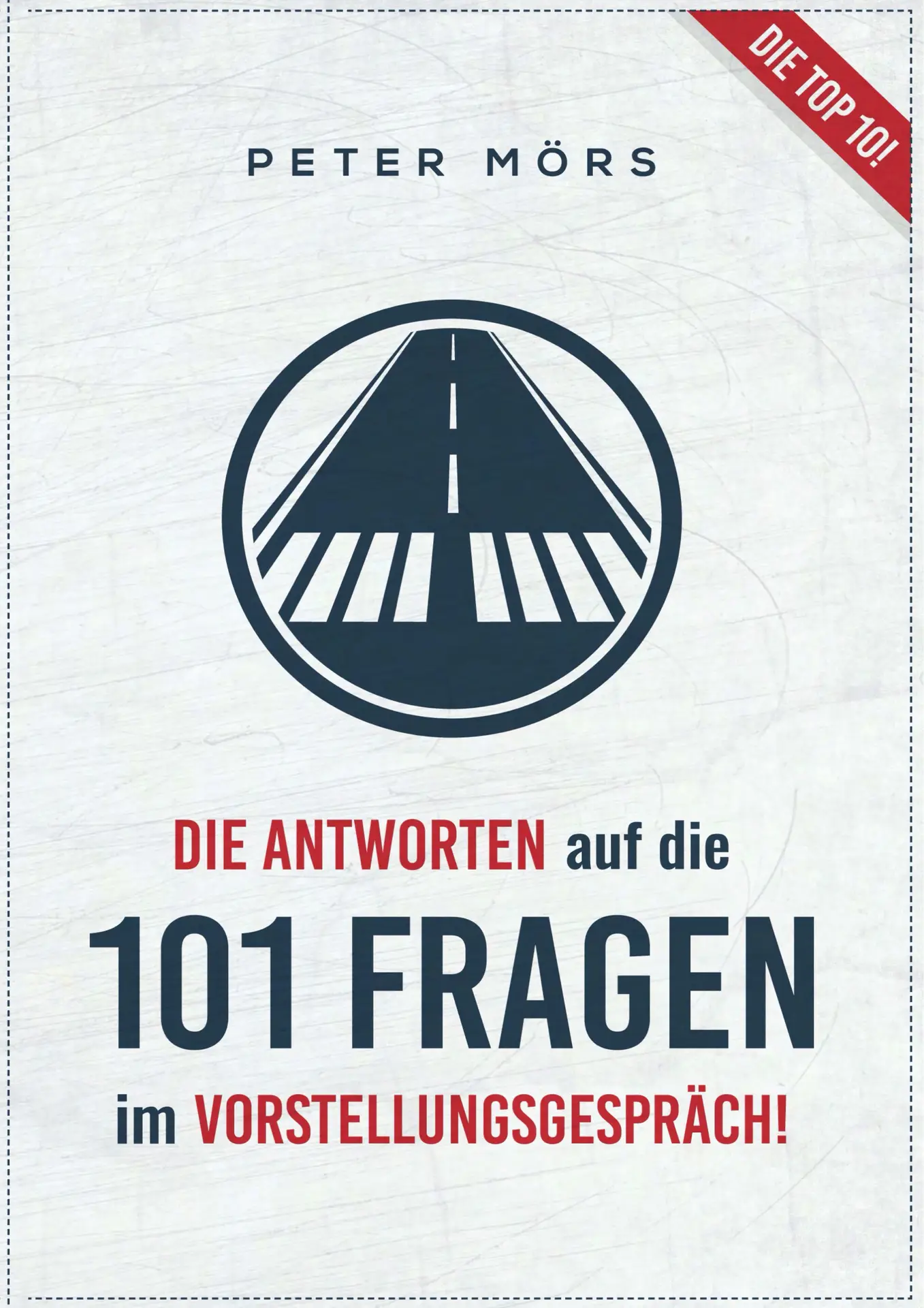 Antworten auf die 101 Fragen im Vorstellungsgespräch ( PDF )