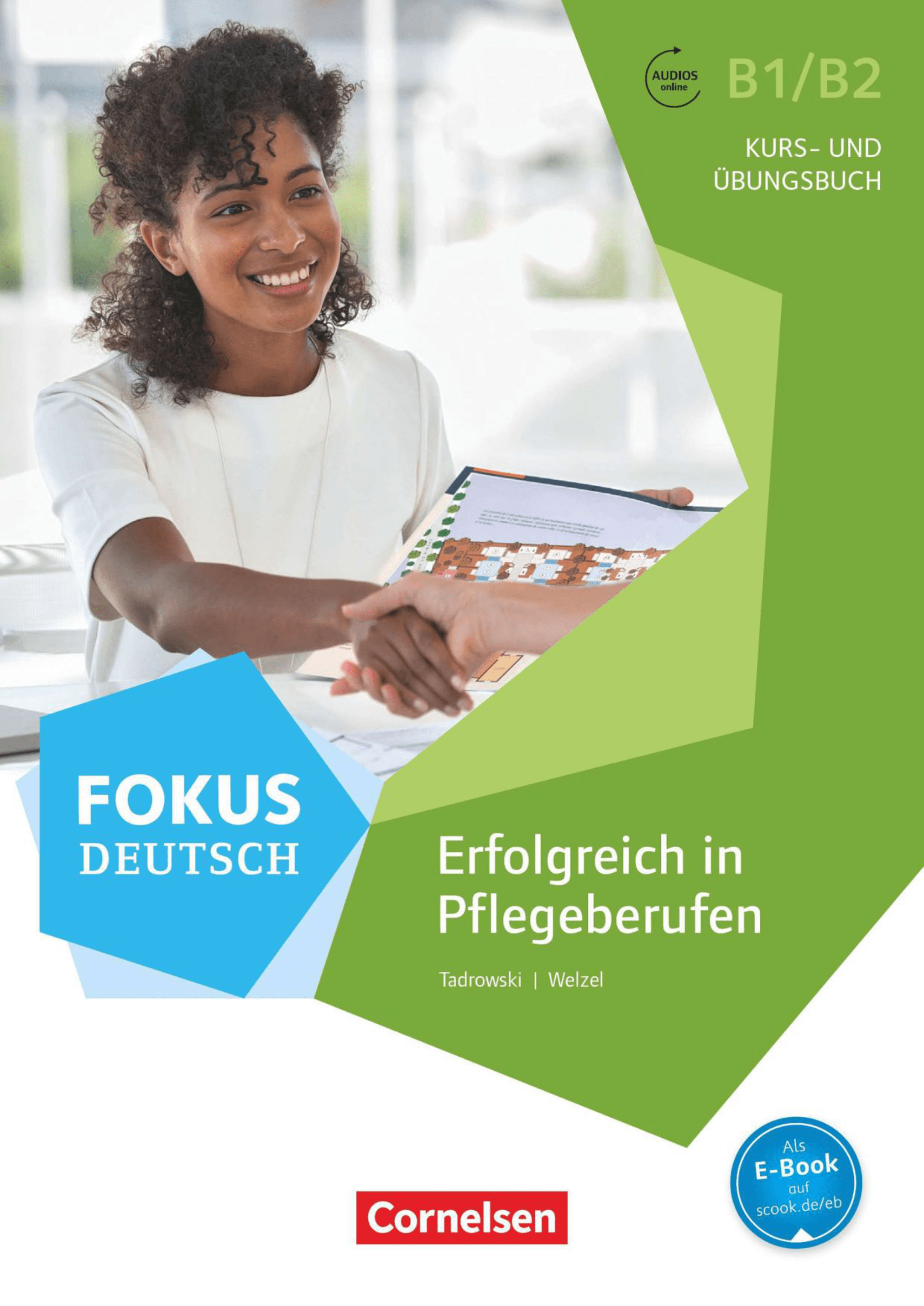 Fokus Deutsch Erfolgreich in Pflegeberufen B1-B2 [ PDF + Audio ]