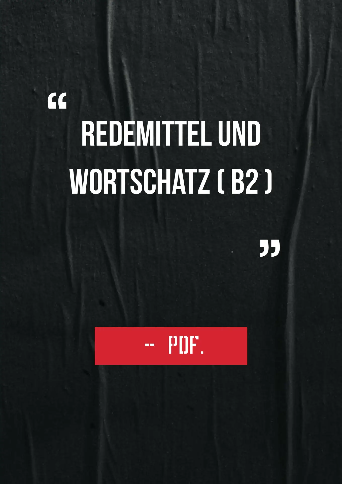 Redemittel und Wortschatz ( B2 )