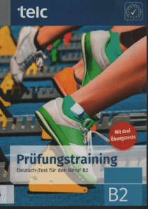 telc Prüfungstraining Deutsch-Test für den Beruf B2