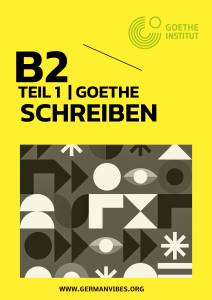 Goethe Schreiben B2 Teil 1