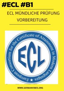 Mündliche Prüfung ECL Vorbereitung