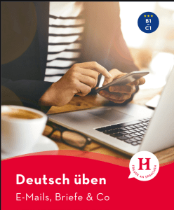 Deutsch üben: E-Mails, Briefe & Co