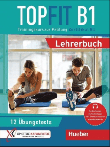 Top Fit B1 – Trainingskurs zur Prüfung Zertifikat B1 [ZIP]