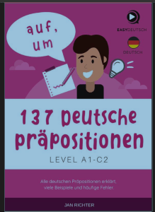 📘 137 deutsche Präpositionen A1–C2